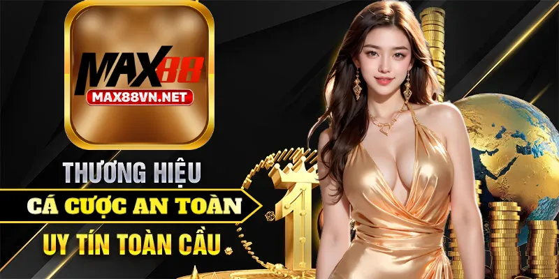 Max88 – Cổng game hội tụ hàng ngàn bet thủ mỗi ngày