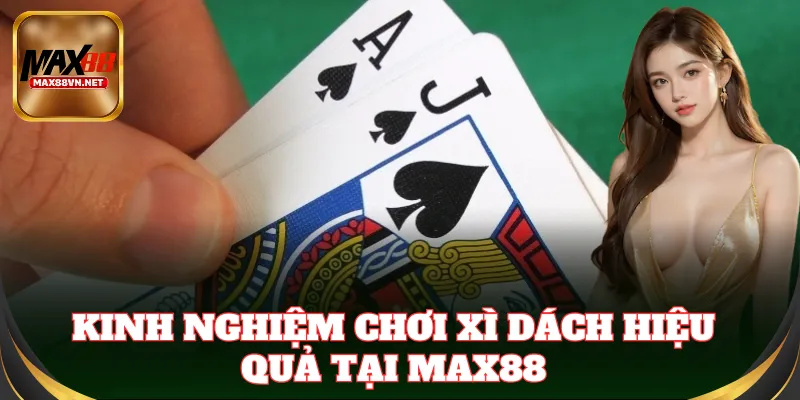 Mẹo đánh Xì Dách giúp tăng tỷ lệ chiến thắng